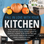 Fall In Love With Your Kitchen!